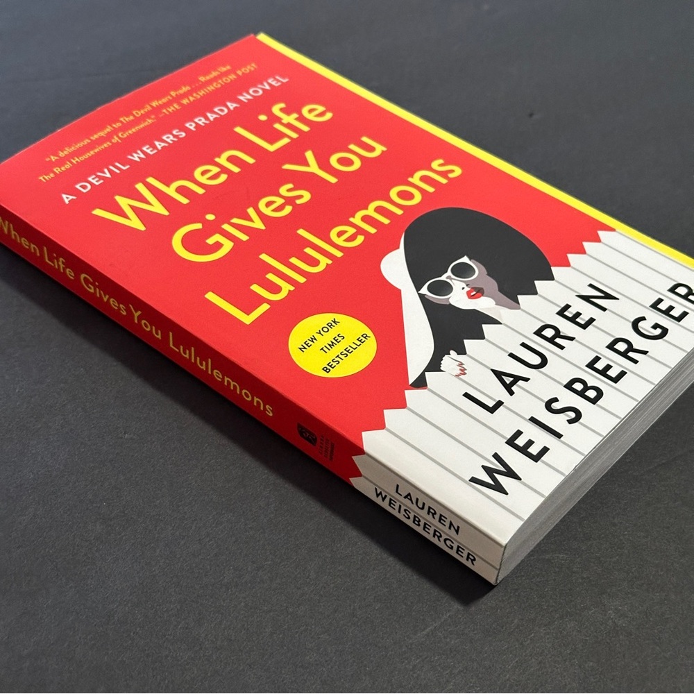 When Life Gives You Lululemons by Lauren Weisberger | Fiction | Paperback Book - Picture 3 of 8